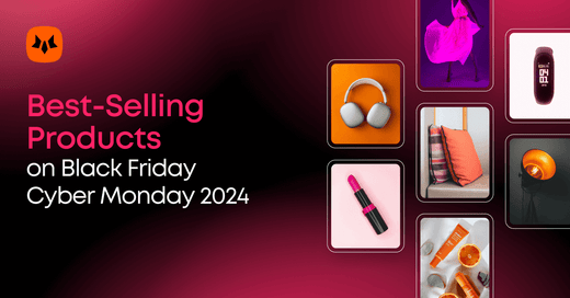 Best selling products for BFCM 2024