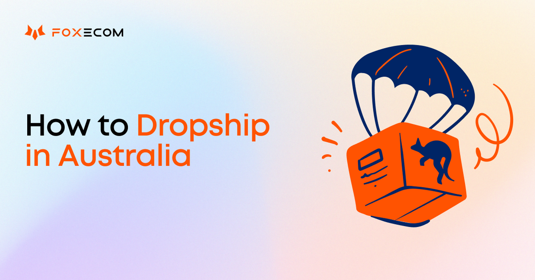 how-to-dropship-in-australia