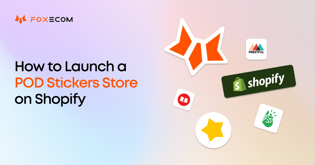 How to Launch a Thriving Print on Demand Stickers Business on Shopify