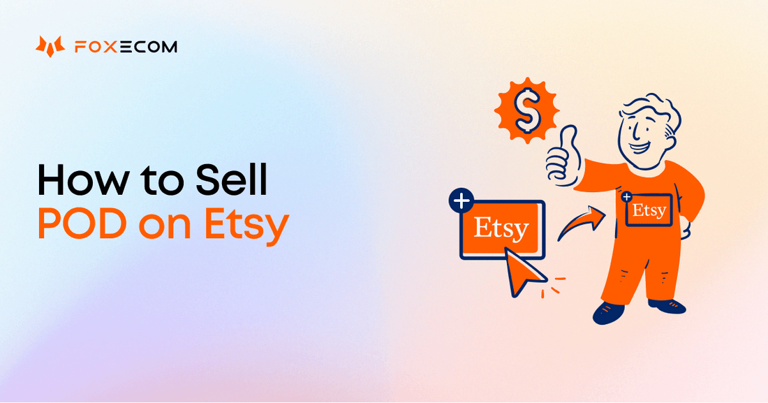 How to Sell Print-On-Demand on Etsy in 2025