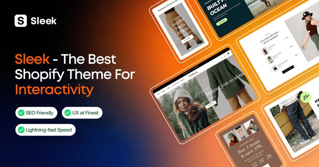 Sleek Theme: The Best Shopify Theme For An Interactive Website