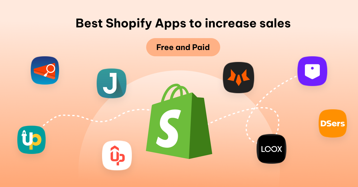 Best Shopify Apps to Increase Sales 