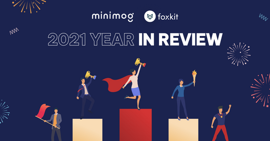 FoxEcom, Minimog, FoxKit 2021 year in review: achievements and upcoming plans