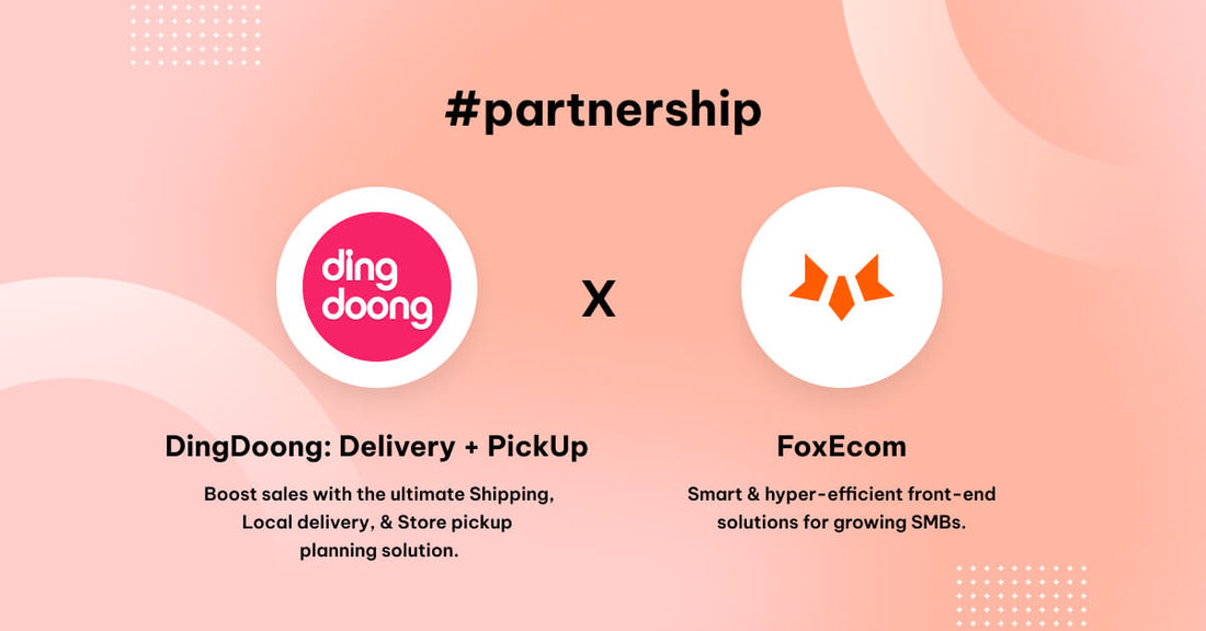 dingdoong-delivery-pickup-foxecom-partnership