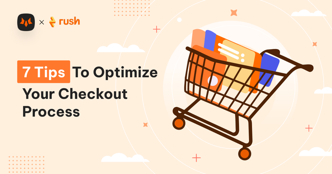 7 tips to optimize checkout process