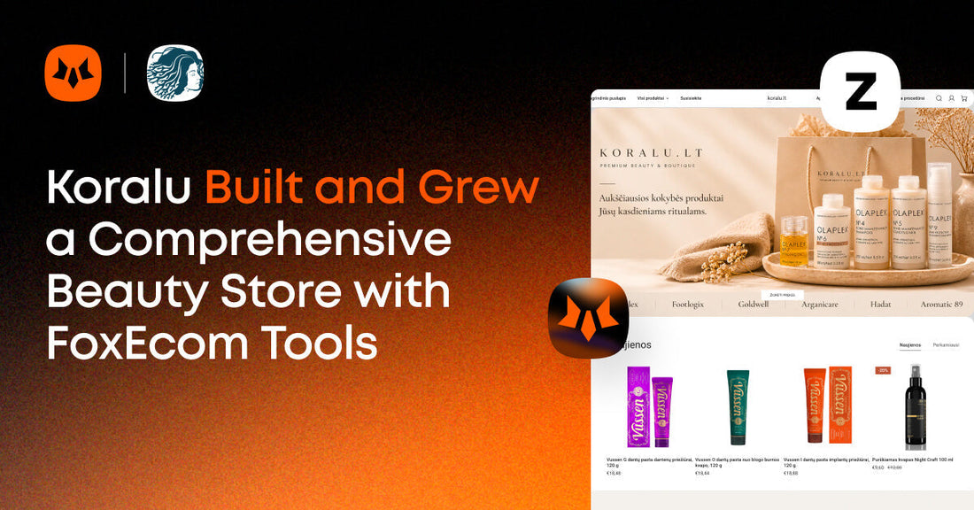 Koralu Beauty Store Replaced 3-5 Tools with One FoxEcom Setup
