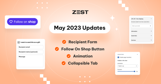 zest theme's product update on May 2023
