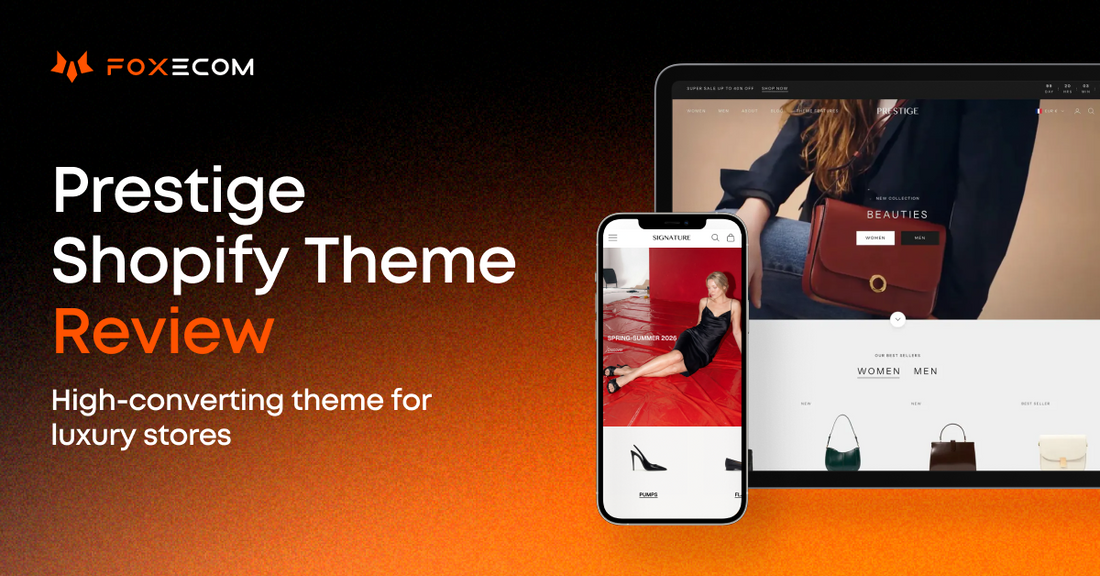 Prestige Shopify theme review for luxury stores