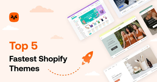 Fastest Shopify Themes
