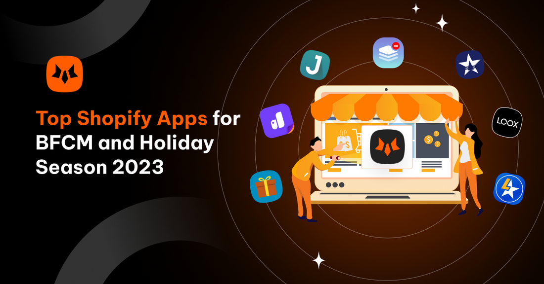 Essential Shopify Apps to prep for Black Friday and Holiday Season 2023