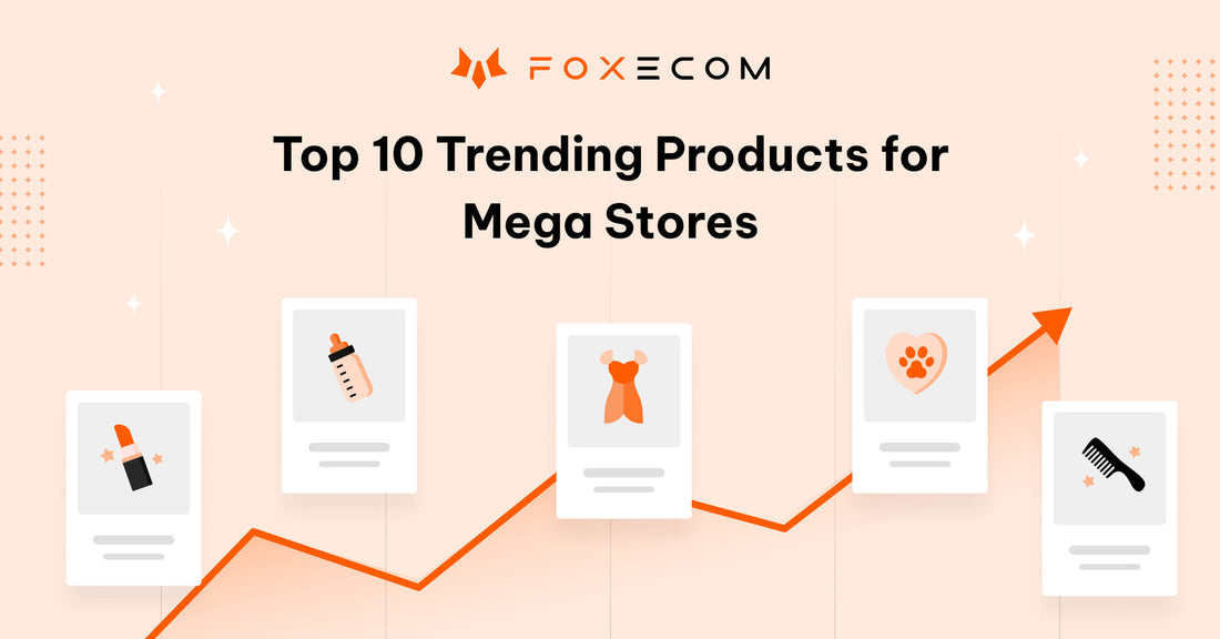 Top 10 Trending Products for Mega Store to Sell on Shopify in 2025