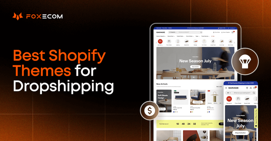 10+ Best Shopify Themes for Dropshipping in 2026 (Free & Paid) – FoxEcom