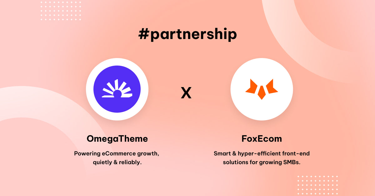 foxecom omegatheme partnership