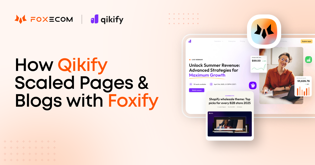 how qikify improved landing page design and blog efficiency with foxify